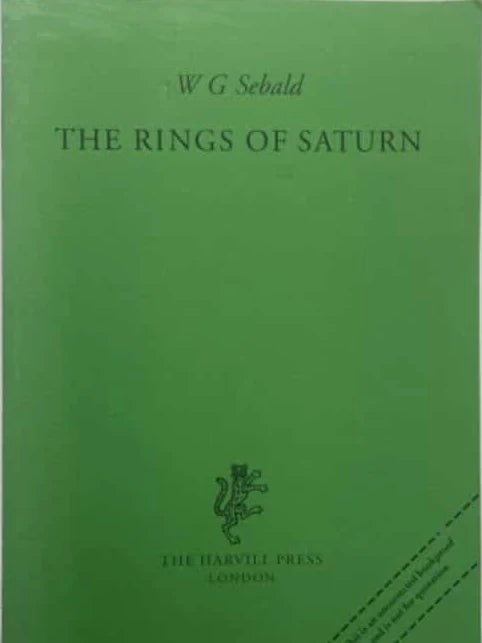Sebald, W. G. The Rings of Saturn.